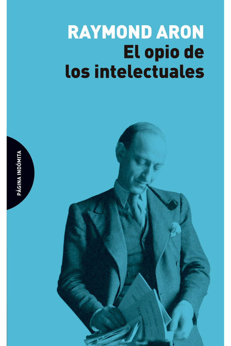 El opio de los intelectuales