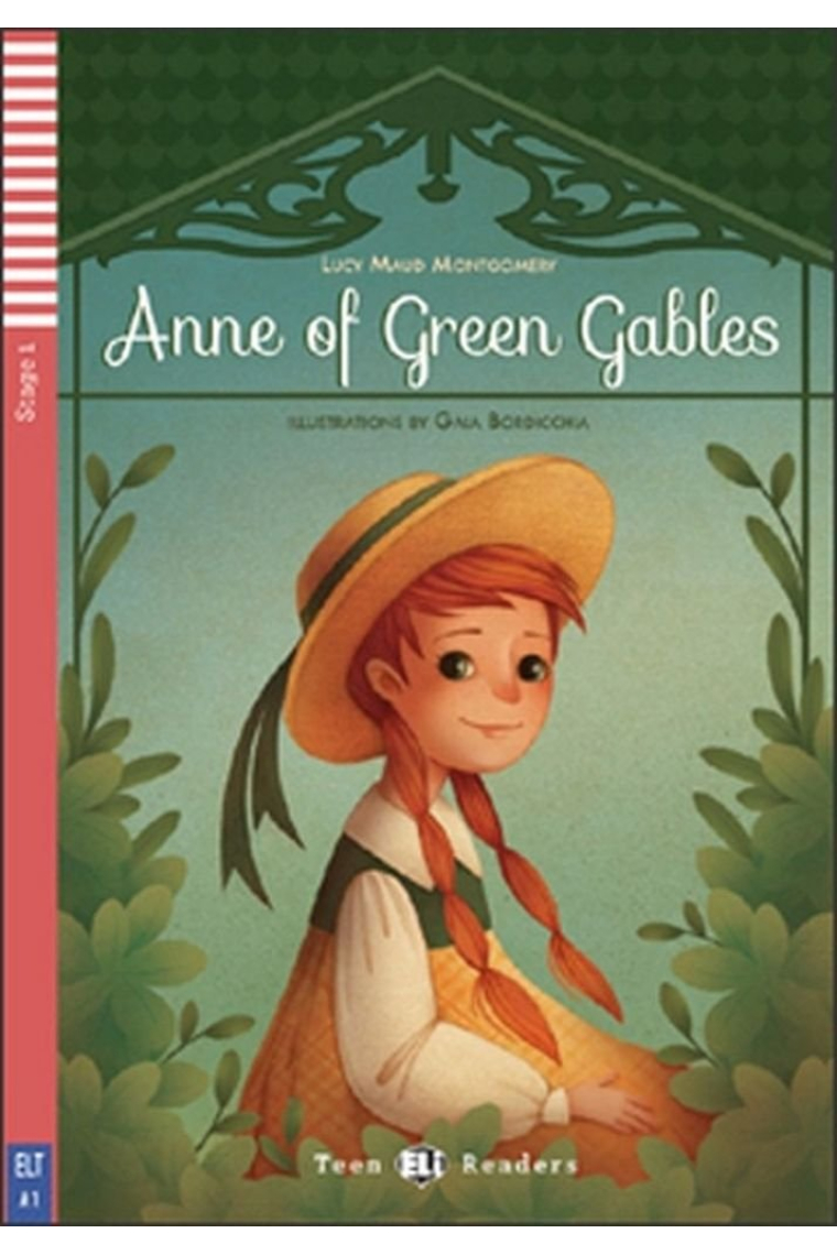 Teen ELI Readers - Anne of Green Gables - Stage 1 - A1 Movers