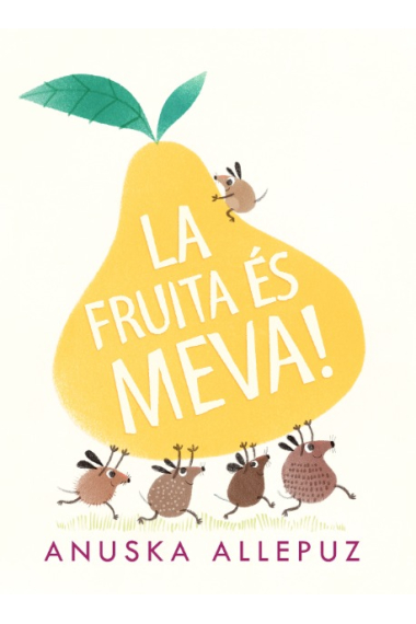 La fruita és meva