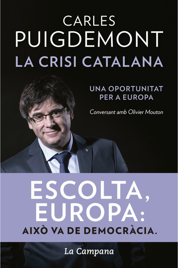 La crisi catalana. Una oportunitat per a Europa. Conversant amb Olivier Mouton