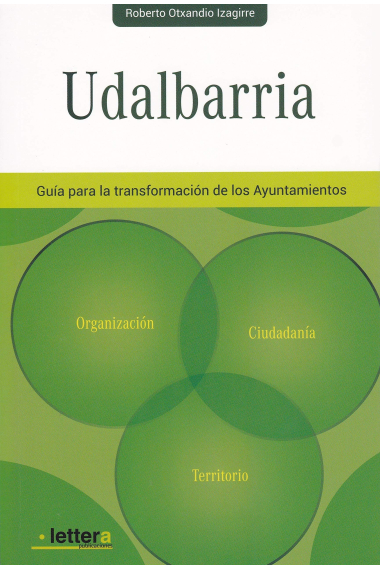 Udalbarria: Guía para la transformación de los Ayuntamientos