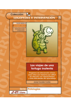 Viajes de una tortuga inatenta, Los. Libro + cuaderno de actividades. Programa de intervención clínica para niños con TDAH y otras dificultades de aprendizaje