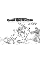 Las aventuras del Mayor Montenegro