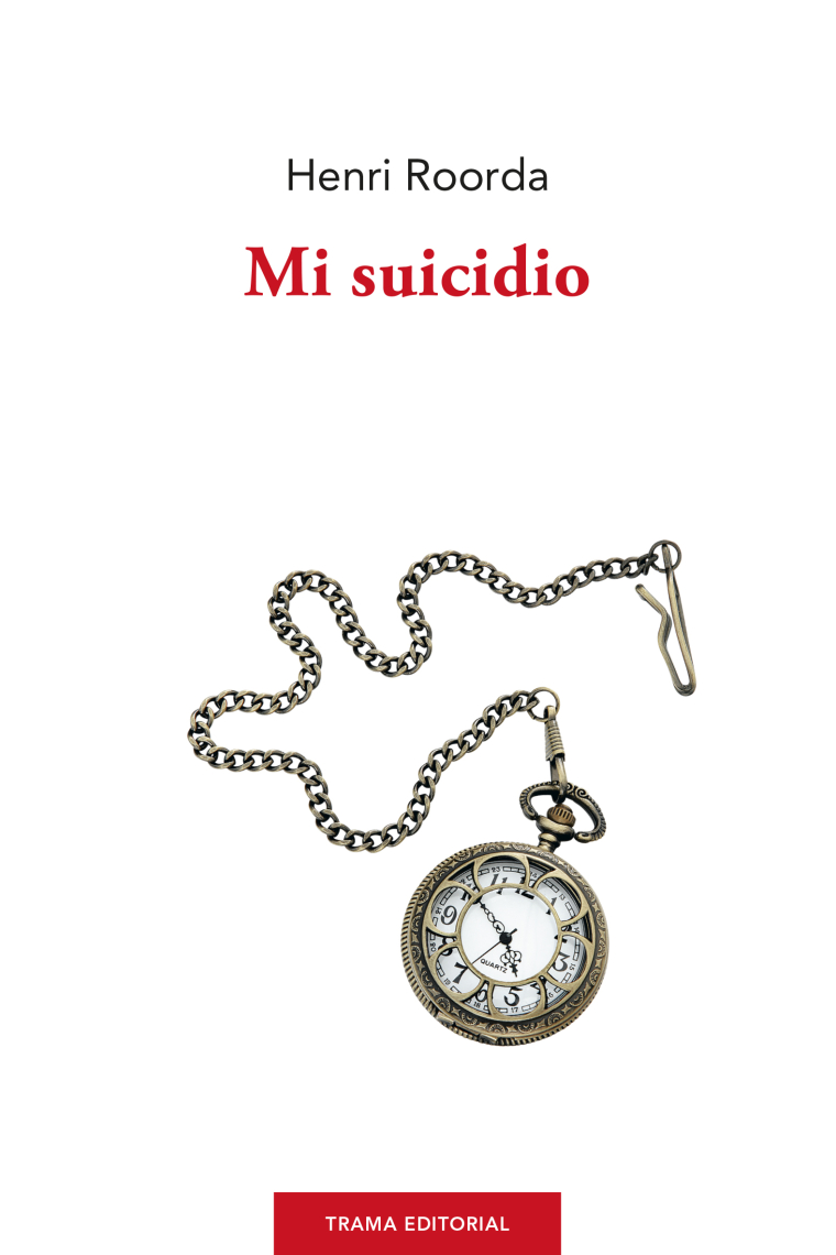 Mi suicidio (Nueva edición corregida y ampliada)