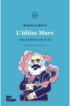 L'últim Marx. Una biografia política