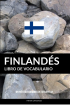 Libro de Vocabulario Finlandés: Un Método Basado en Estrategia