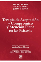 Terapia de Aceptación y Compromiso y Aceptación Plena en Psicosis