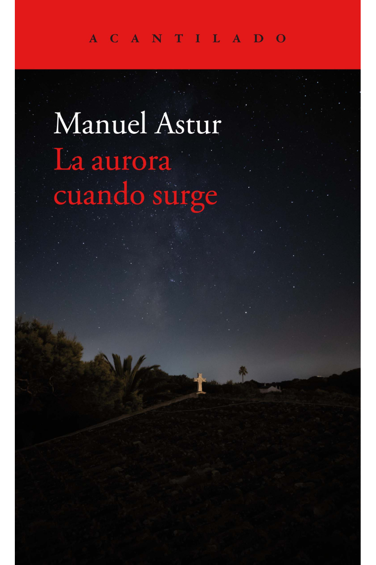 La aurora cuando surge