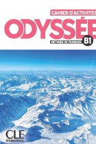 Odyssée - Niveau B1 - Cahier d'activités + Audio en ligne