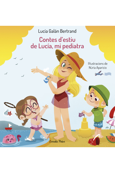 Contes d'estiu de Lucía, mi pediatra