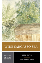 Wide Sargasso Sea: Backgrounds, Criticism: 0 (Norton Critical Editions)