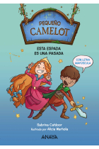 Pequeño Camelot: Esta espada es una pasada