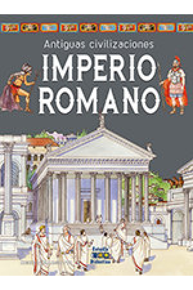 Antiguas civilizaciones. Imperio romano