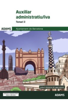 Auxiliar administratiu. Temari 3. Ajuntament de Barcelona