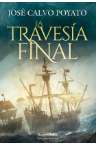 La Travesía Final