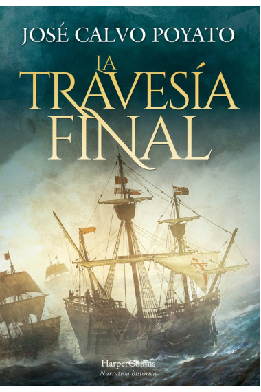 La Travesía Final