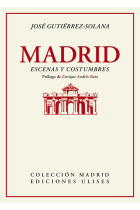 Madrid, escenas y costumbres