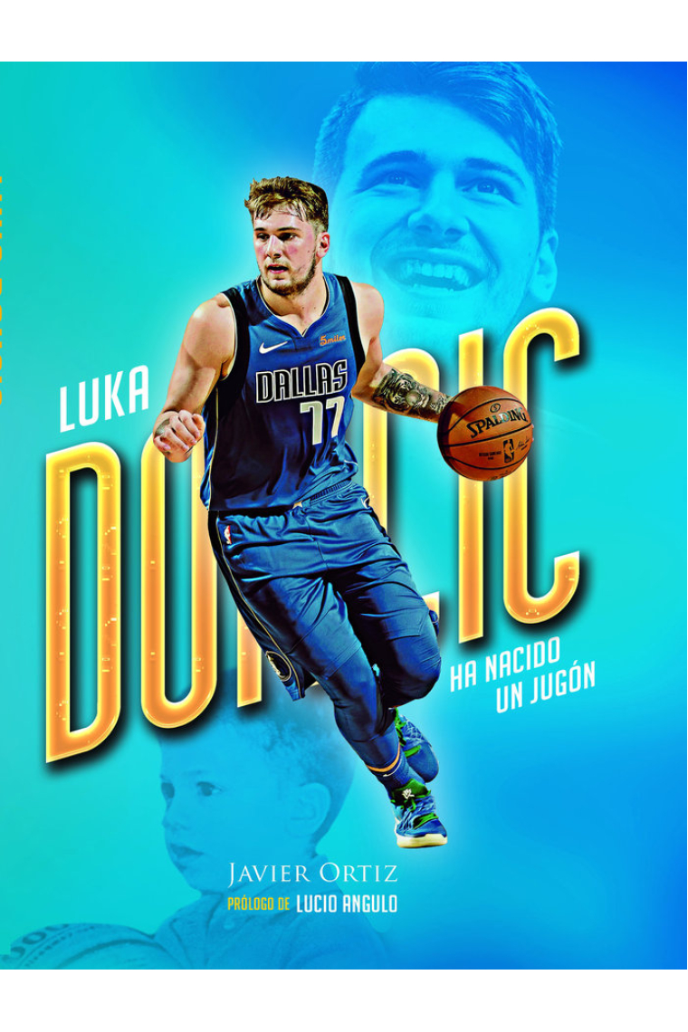 Luka Doncic. Ha nacido un jugón