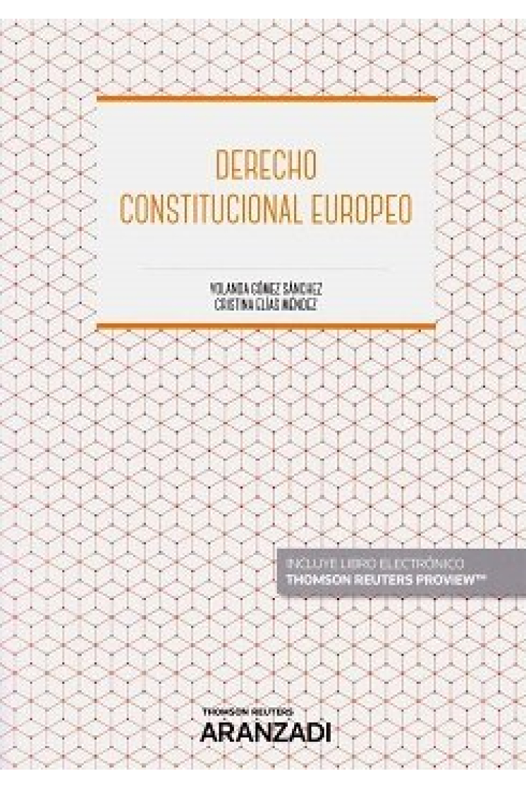 Derecho Constitucional Europeo (Papel + e-book)