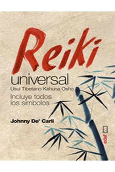 Reiki universal. Incluye todos los símbolos