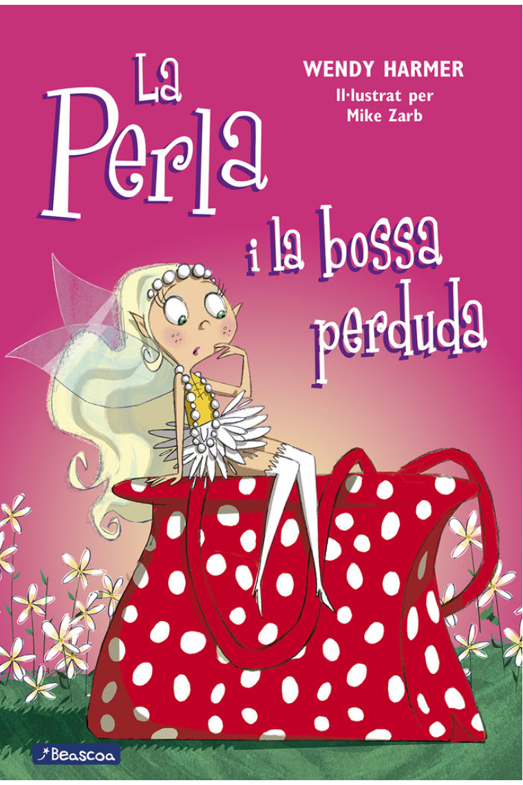 La Perla i la bossa perduda (Col·lecció La Perla)