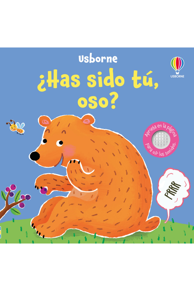 ¿Has sido tú, oso?