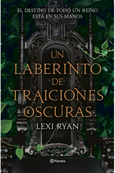 Un laberinto de traiciones oscuras (Un reino de promesas malditas 2)