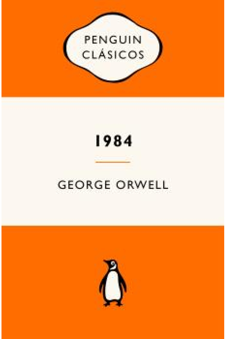 1984 (Edición definitiva avalada por The Orwell Estate)