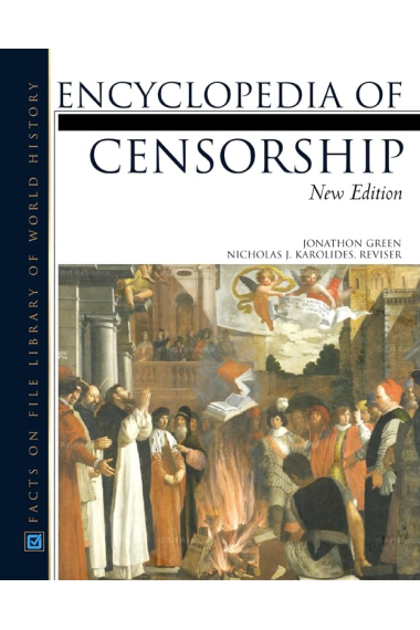 The Encyclopedia of Censorship (Facts on File Library of World History)