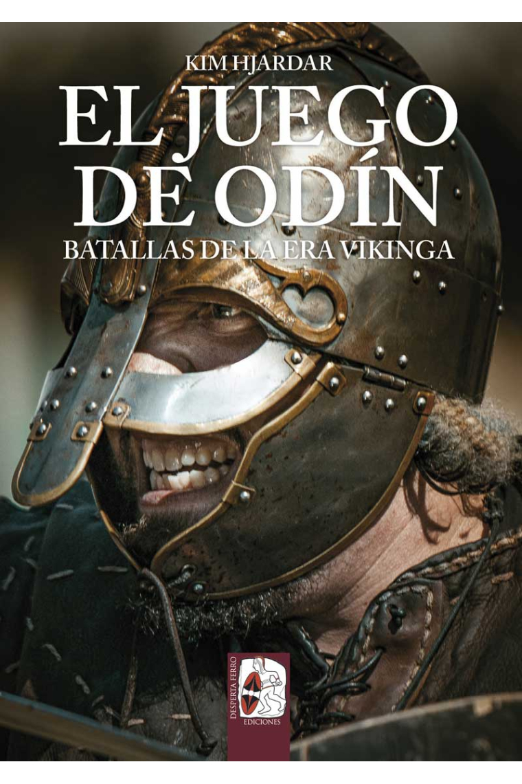 El juego de Odín. Batallas de la era vikinga