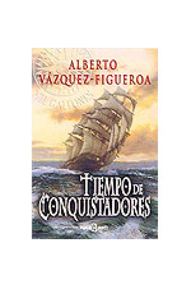 Tiempo de conquistadores