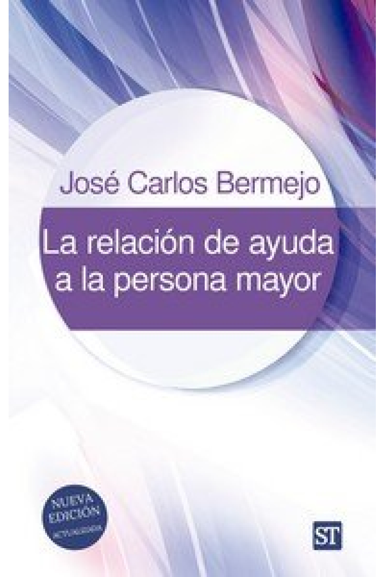 LA RELACION DE AYUDA A LA PERSONA MAYOR