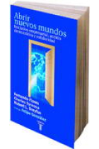 Abrir nuevos mundos. Iniciativa empresarial acción democrática y solid