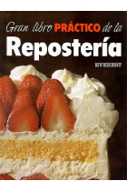 Gran libro práctico de la reposteria.