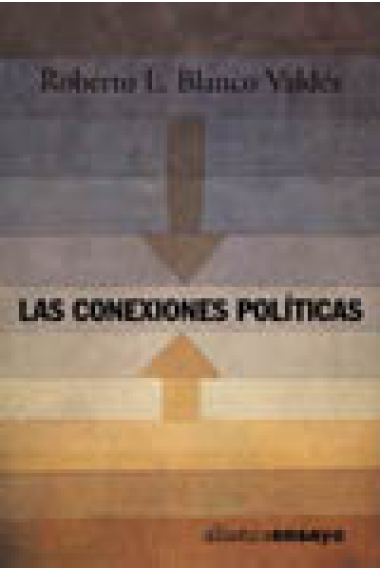 Las conexiones políticas