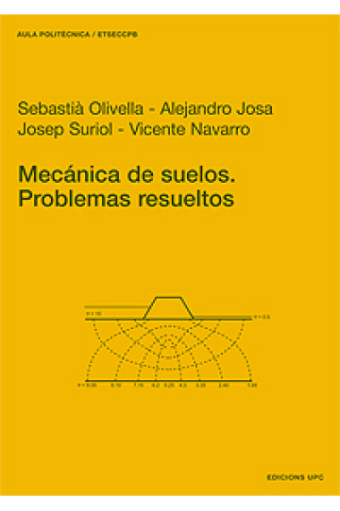 Mecánica de suelos. Problemas resueltos