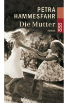 Die Mutter