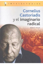 Castoriadis y el imaginario radical