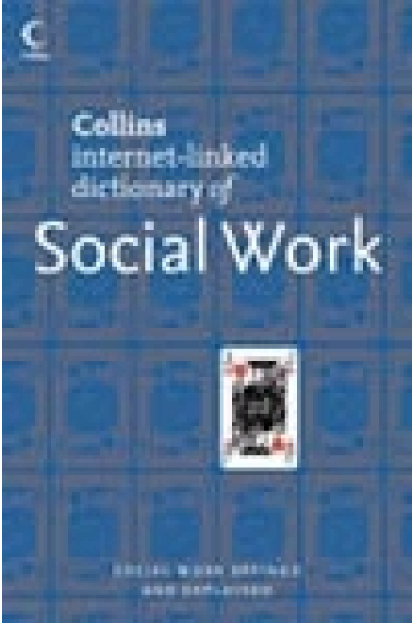 Collins dictionary of Social Work