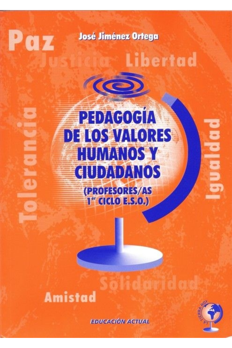 Pedagogia de los valores humanos y ciudadanos. Guia profesor