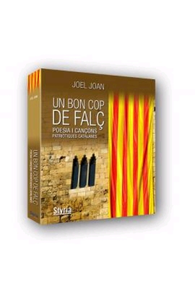 Un bon cop de falç (CD. Cançons patriótiques/Poesia patriòtica)