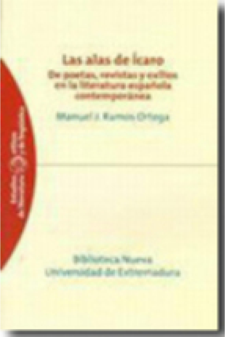 Las alas de Ícaro: de poetas, revistas y exilios en la literatura española contemporánea