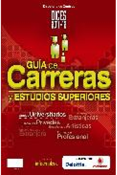 DICES 2011-12 : Guía de carreras y estudios superiores