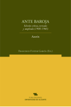 Ante Baroja (Edición crítica revisada y ampliada, 1900-1960)