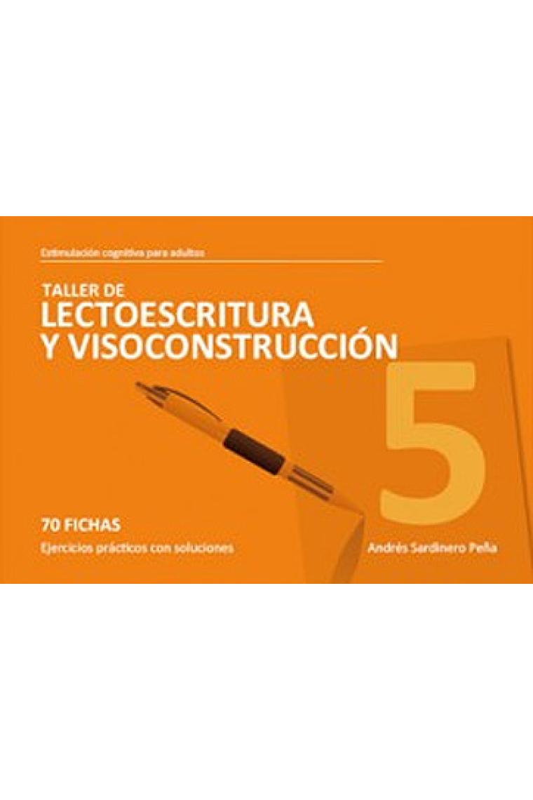 Estimulacion cognitiva para adultos. Taller de lectoescritura y visoconstrucción 5