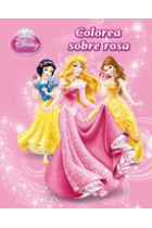 Princesas. Libro para colorear. Colorea sobre rosa