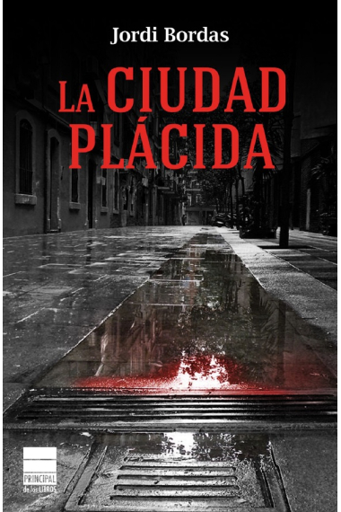 La ciudad plácida