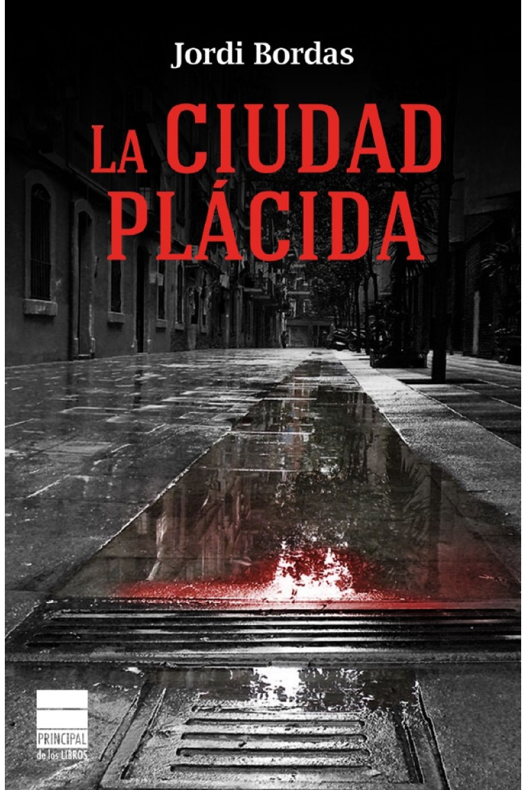 La ciudad plácida