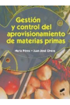 Gestión y control del aprovisionamiento de materias primas