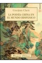 La poesía china en el mundo hispánico